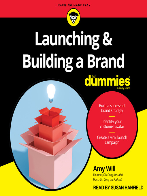 Title details for Launching & Building a Brand For Dummies by Amy Will - Wait list
